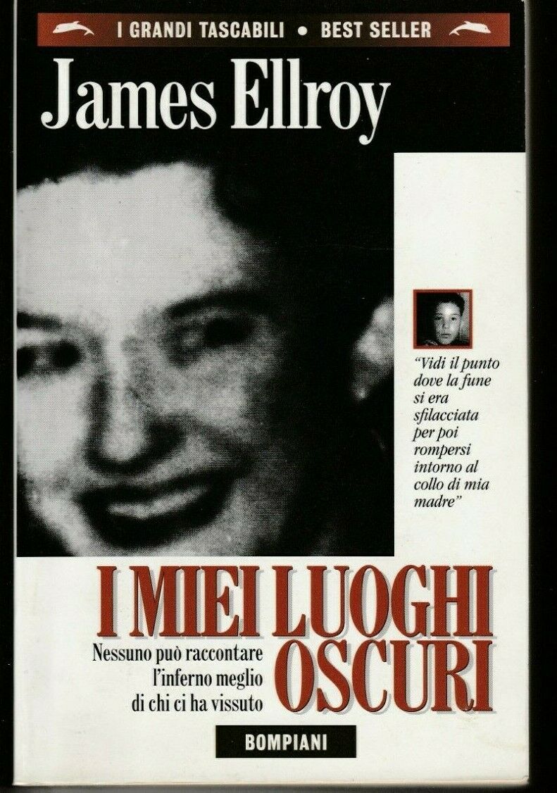 I_miei_luoghi_oscuri_di_James_Ellroy