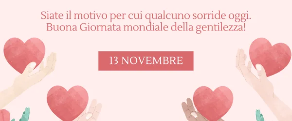 "Giornata Mondiale della Gentilezza